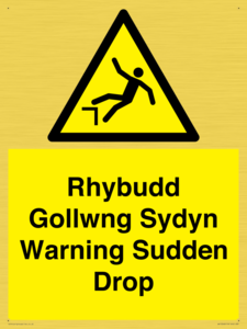 Rhybudd Gollwng Sydyn Warning Sudden Drop